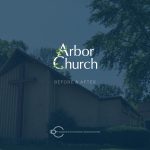 DawsonCreativity Arbor Church "Before & After" INTRO